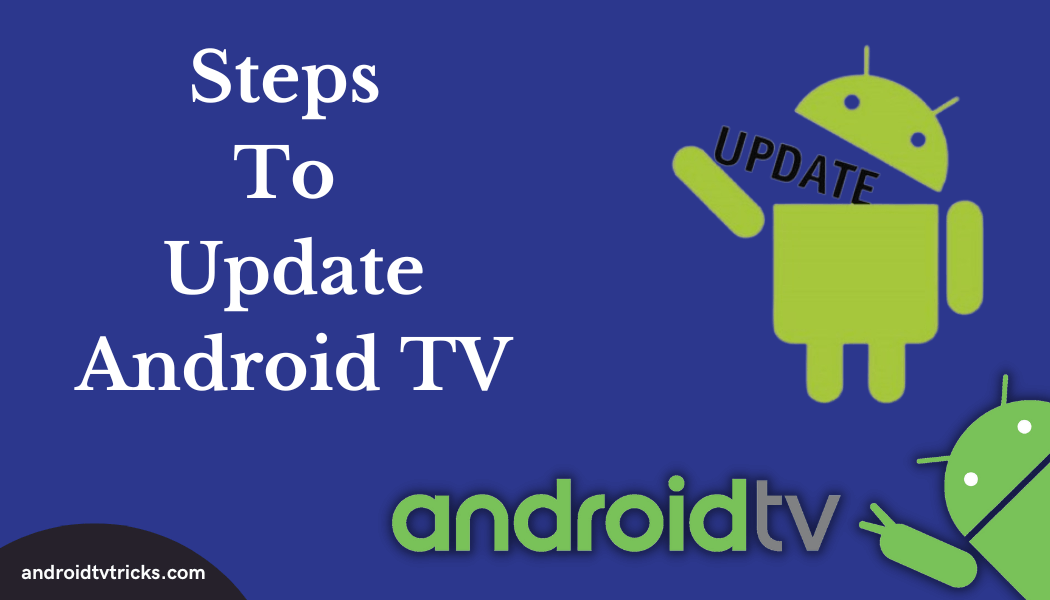 How to Manually Update Android TV Box in 5 Minutes or Less (2022)