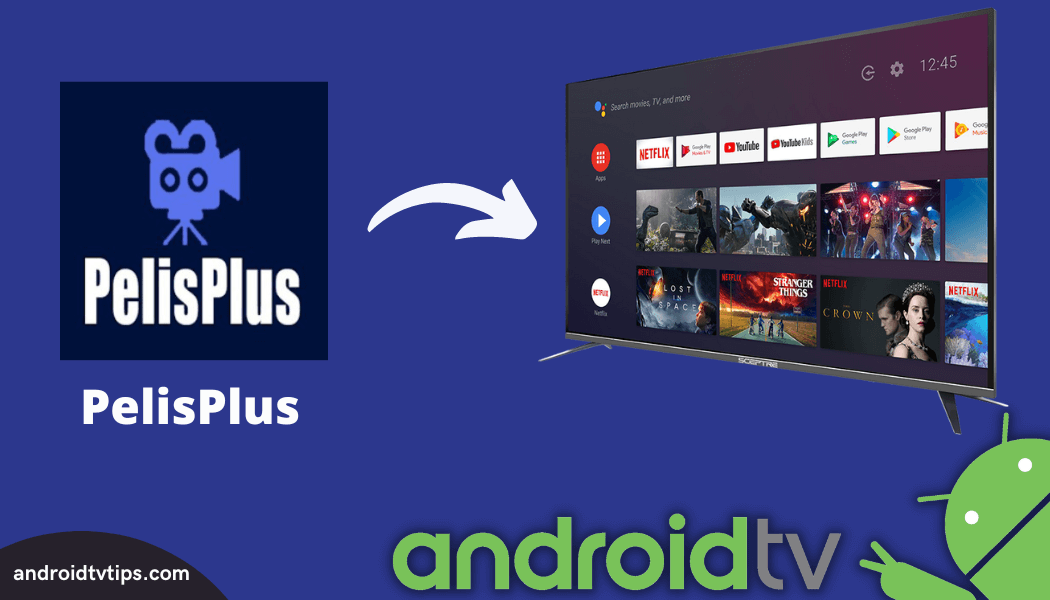 How To Install PelisPlus APK on Android TV / Box